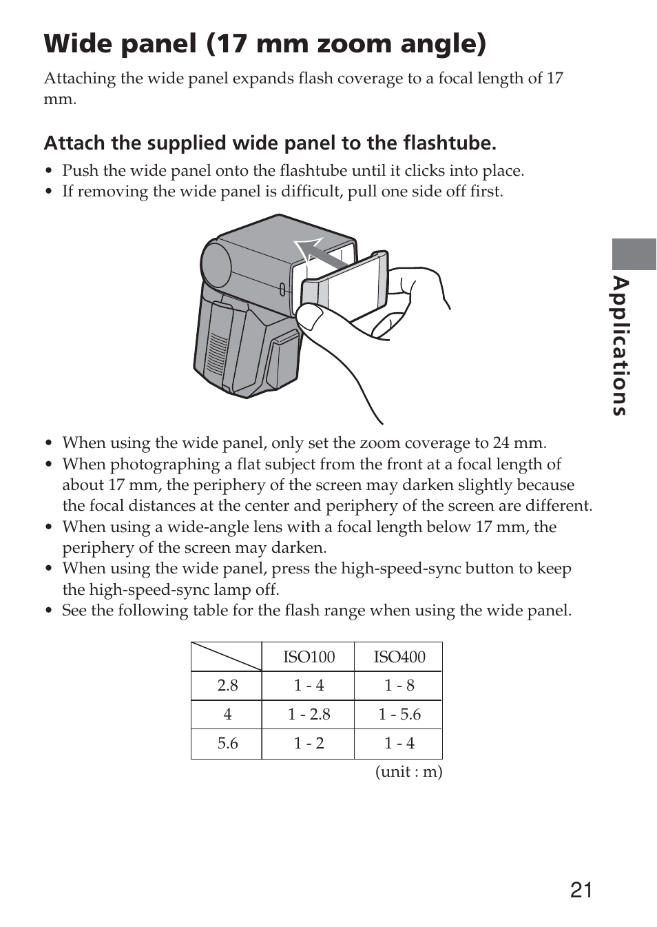 Wide panel (17 mm zoom angle), 21 applications, Attach the supplied wide panel to the flashtube | Sony HVL-F36AM User Manual | Page 21 / 212