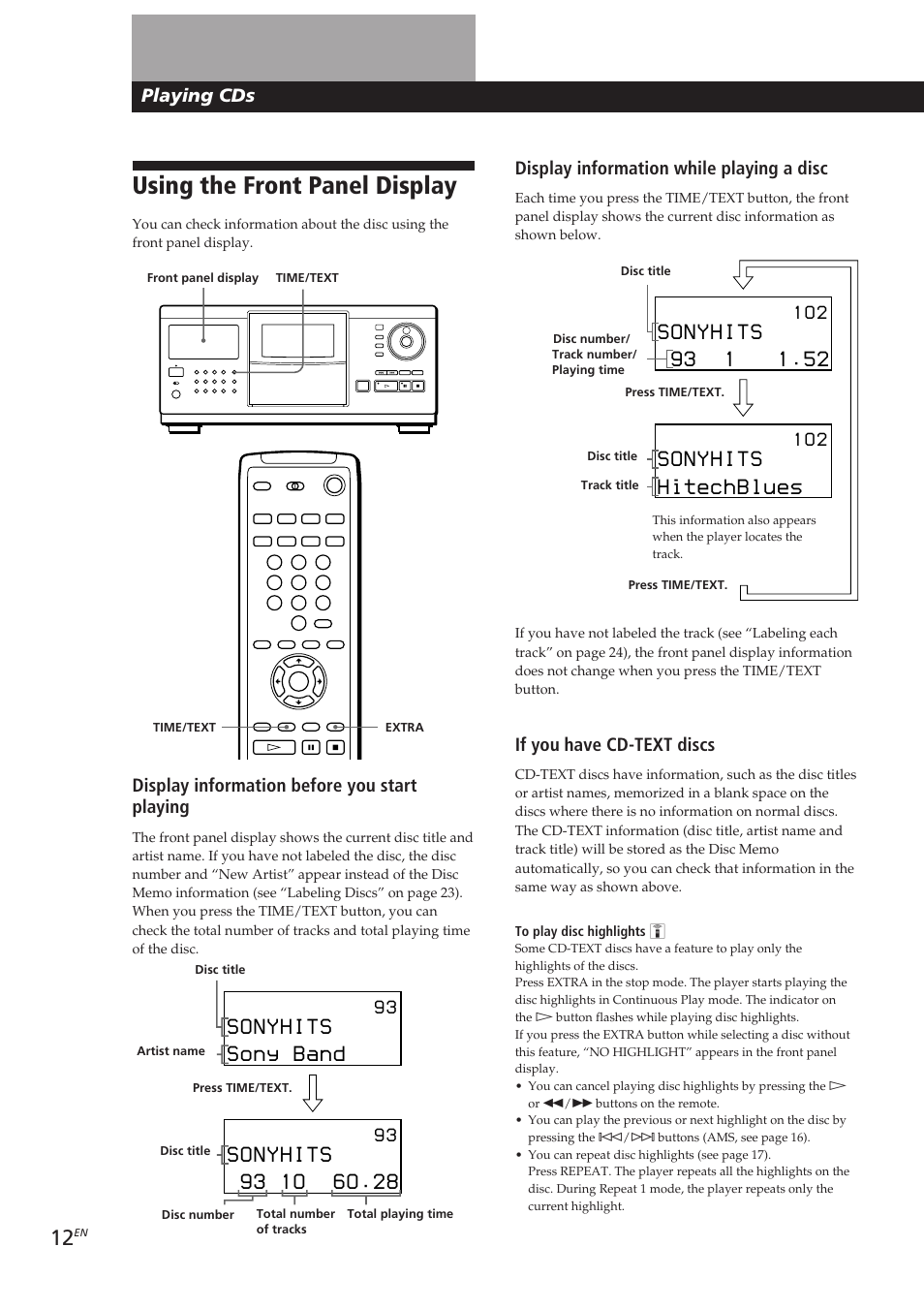 Using the front panel display, Sonyhits, Sony band | Hitechblues, Playing cds, Display information while playing a disc, Display information before you start playing, If you have cd-text discs, 1 o 2 | Sony CDP-CX270 User Manual | Page 12 / 125