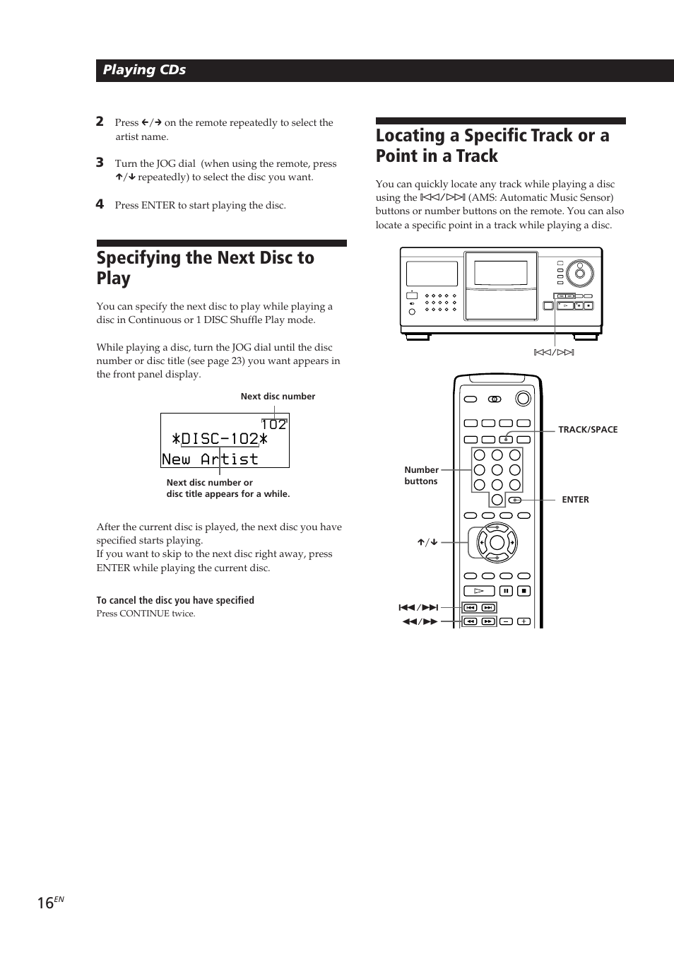Specifying the next disc to play, Locating a specific track or a point in a track, Disc-1o2 | New artist, Playing cds, 1 o 2 | Sony CDP-CX270 User Manual | Page 16 / 125