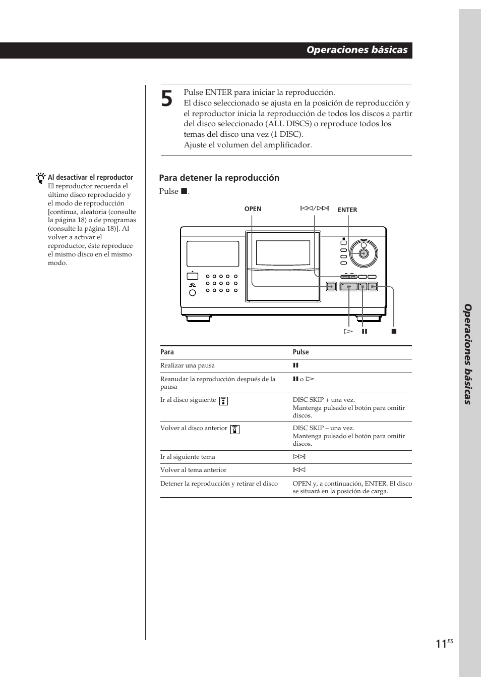 Para detener la reproducción, Pulse p, Pulse | Para, Al desactivar el reproductor | Sony CDP-CX270 User Manual | Page 73 / 125