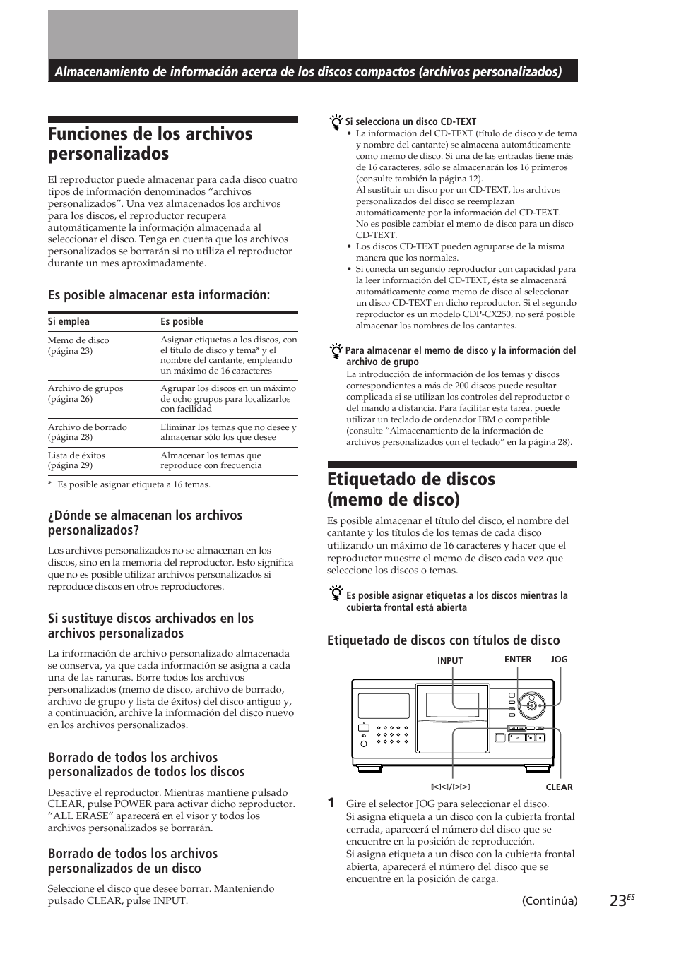 Funciones de los archivos personalizados, Locating a scene or track you want, Es posible almacenar esta información | Dónde se almacenan los archivos personalizados, Etiquetado de discos con títulos de disco | Sony CDP-CX270 User Manual | Page 85 / 125