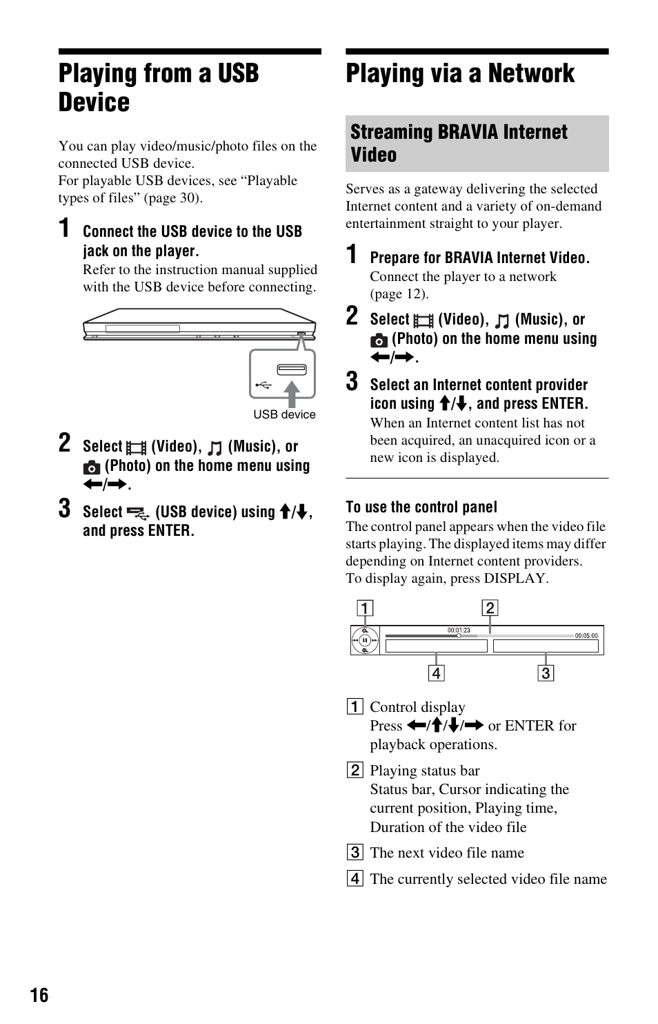 Playing from a usb device, Playing via a network, Playing from a usb device playing via a network | Sony BDP-S470 User Manual | Page 16 / 35