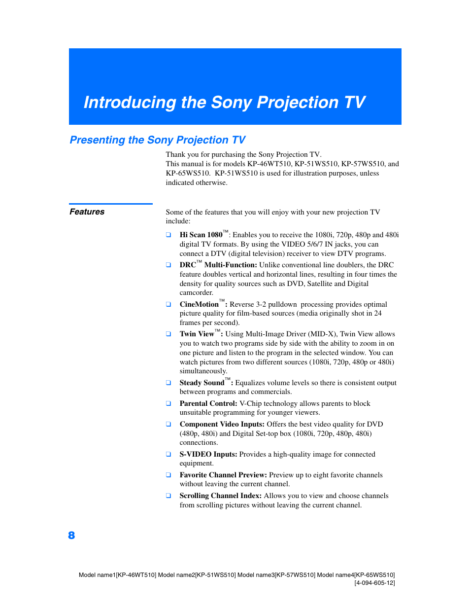 Introducing the sony projection tv, Presenting the sony projection tv, Features | Sony KP-46WT510 User Manual | Page 11 / 86