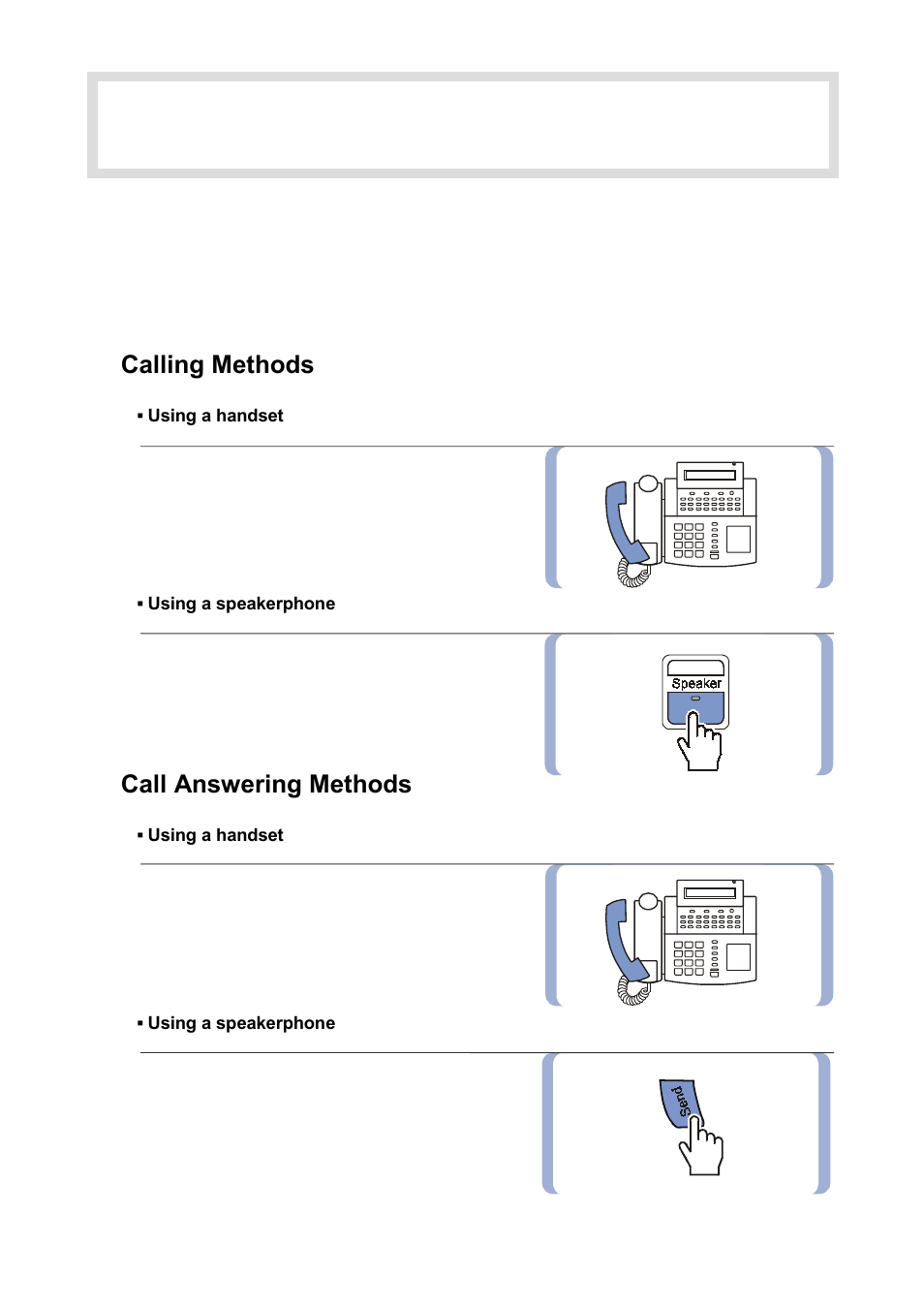 Basic features, Before making / answering a call, Calling methods | Call answering methods | Samsung DS5021D User Manual | Page 47 / 144