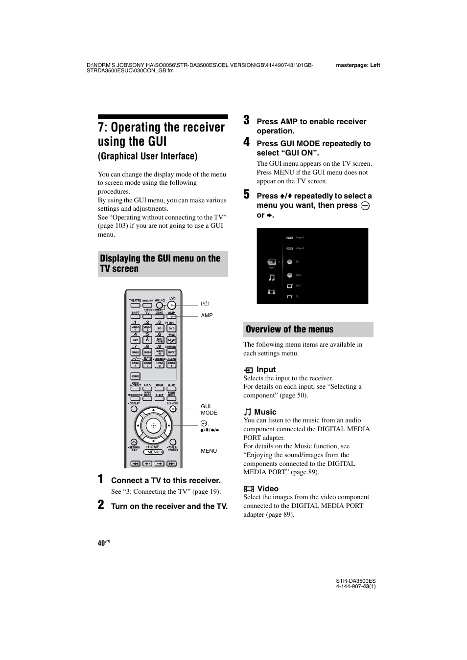 Operating the receiver using the gui, Graphical user interface), Displaying the gui menu on the tv screen | Overview of the menus | Sony 4-144-907-43(1) User Manual | Page 40 / 136