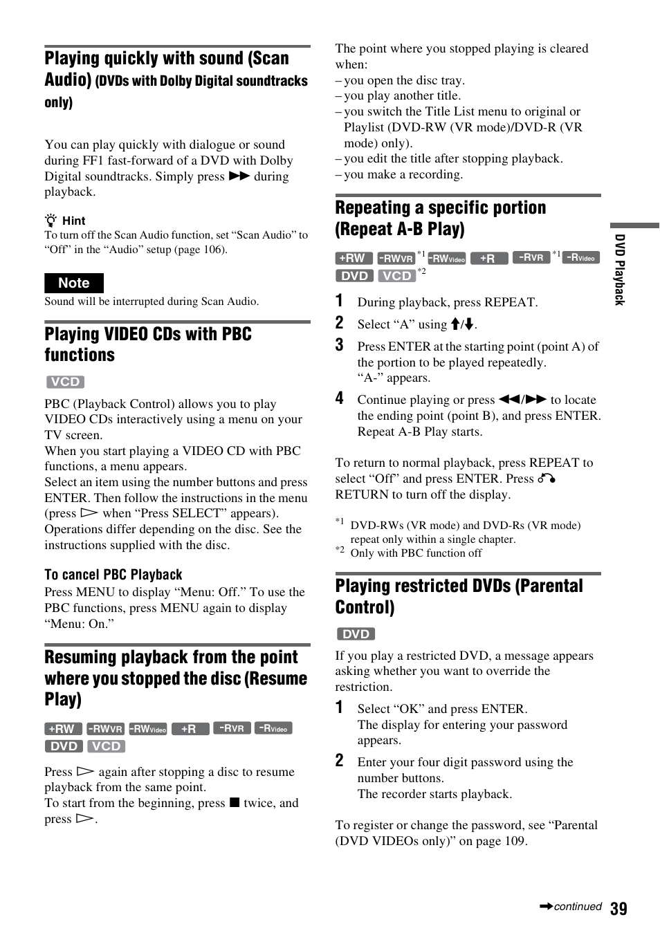 Playing quickly with sound (scan audio), Playing video cds with pbc functions, Repeating a specific portion (repeat a-b play) | Playing restricted dvds (parental control) | Sony RDR-VX420 User Manual | Page 39 / 132