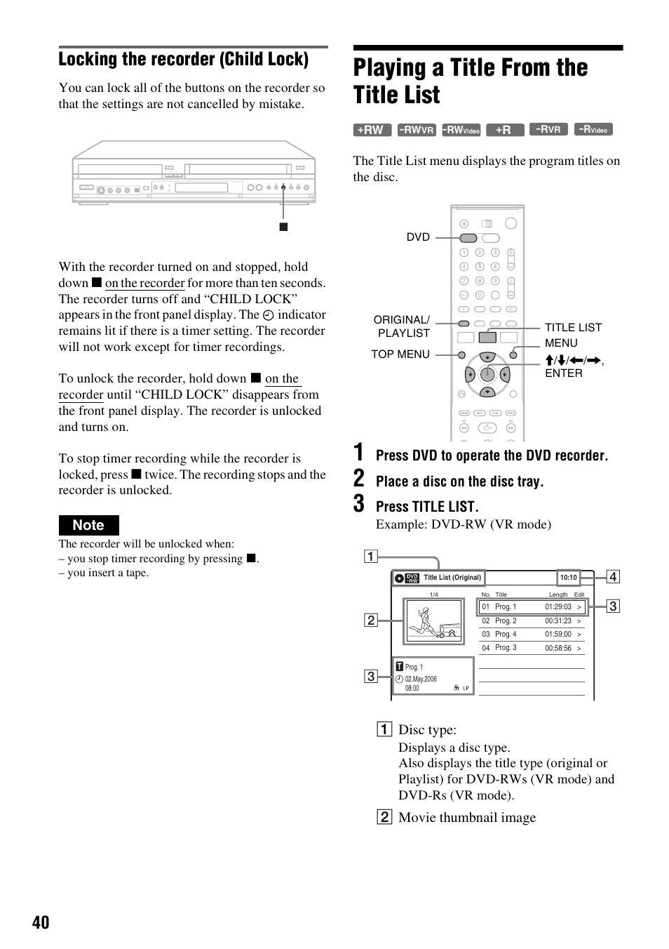 Playing a title from the title list, Locking the recorder (child lock), Press dvd to operate the dvd recorder | Place a disc on the disc tray, Press title list, A disc type, B movie thumbnail image | Sony RDR-VX420 User Manual | Page 40 / 132