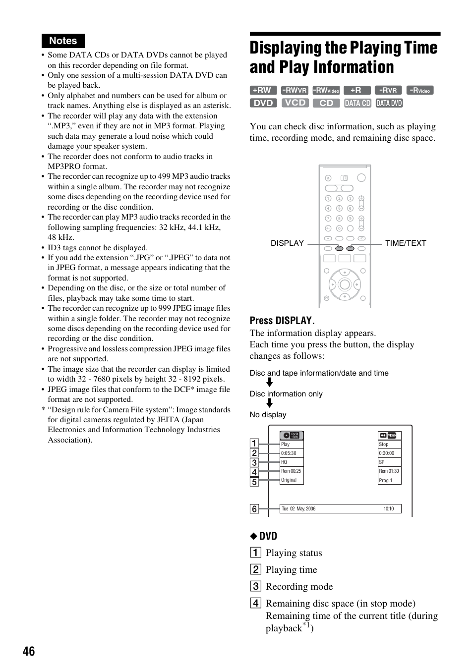 Displaying the playing time and play information, Press display | Sony RDR-VX420 User Manual | Page 46 / 132