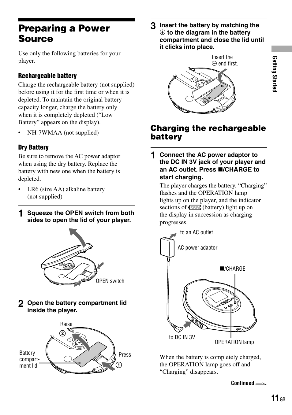 Preparing a power source, Charging the rechargeable battery | Sony D-NE520 User Manual | Page 11 / 103
