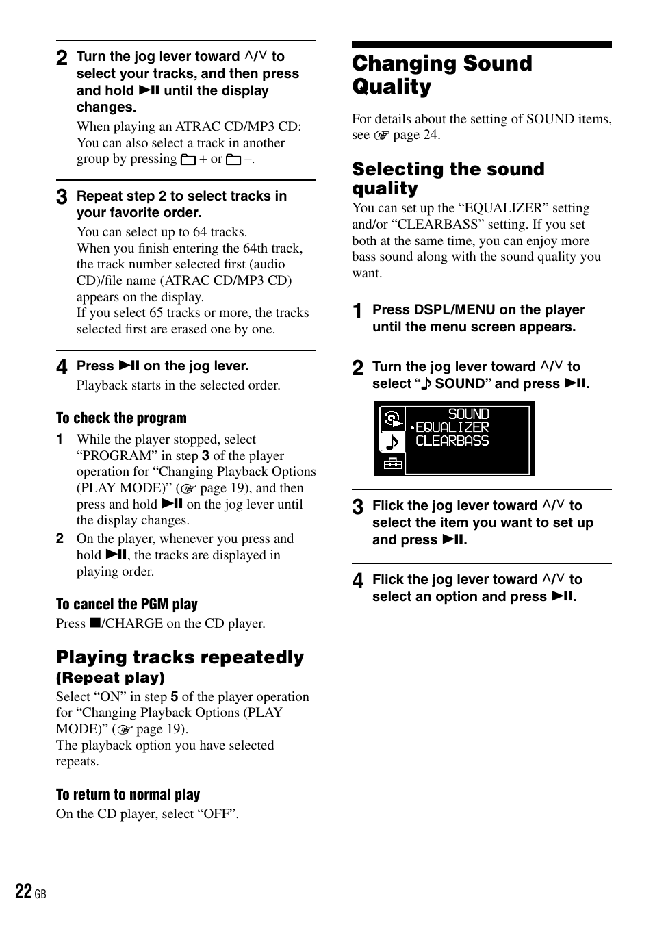 Playing tracks repeatedly (repeat play), Changing sound quality, Selecting the sound quality | Playing tracks repeatedly | Sony D-NE520 User Manual | Page 22 / 103