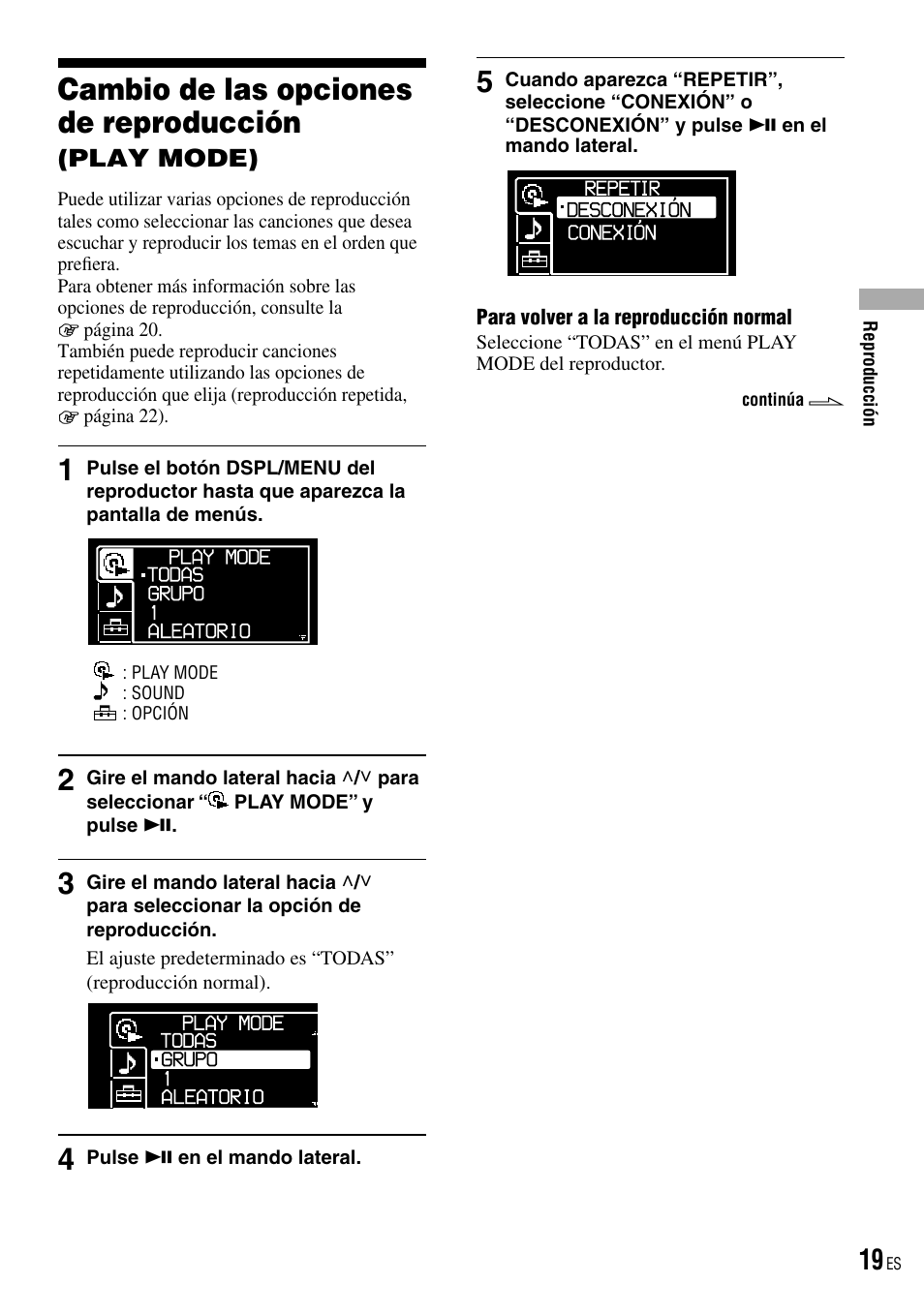 Cambio de las opciones de reproducción (play mode), Cambio de las opciones de, Reproducción (play mode) | Cambio de las opciones de reproducción, Play mode) | Sony D-NE520 User Manual | Page 53 / 103