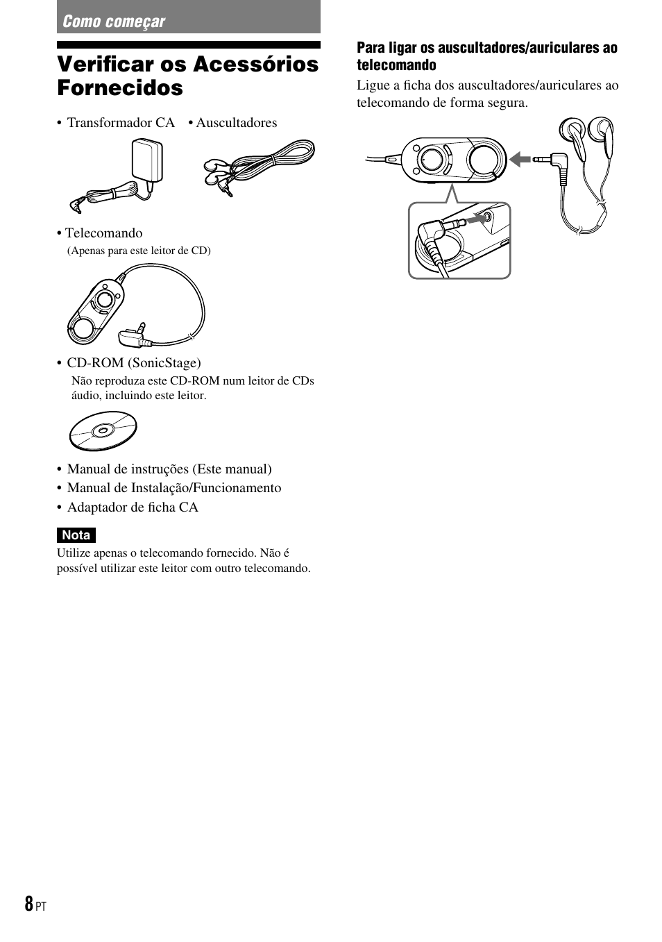Como começar, Verificar os acessórios fornecidos, Veriﬁcar os acessórios fornecidos | Sony D-NE520 User Manual | Page 76 / 103
