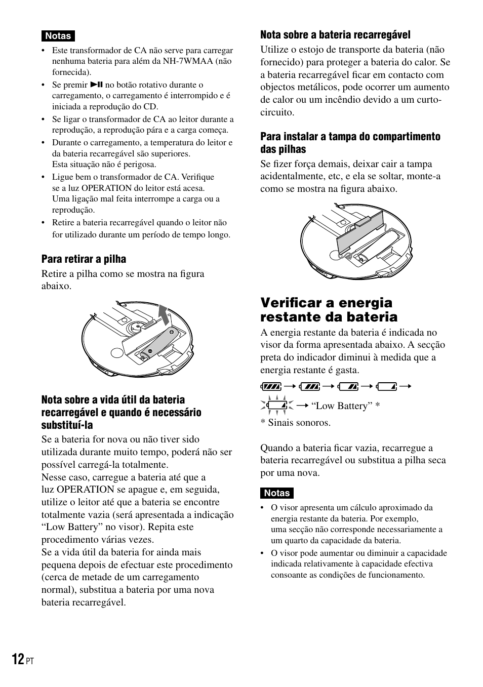 Verificar a energia restante da bateria, Veriﬁcar a energia restante da bateria | Sony D-NE520 User Manual | Page 80 / 103