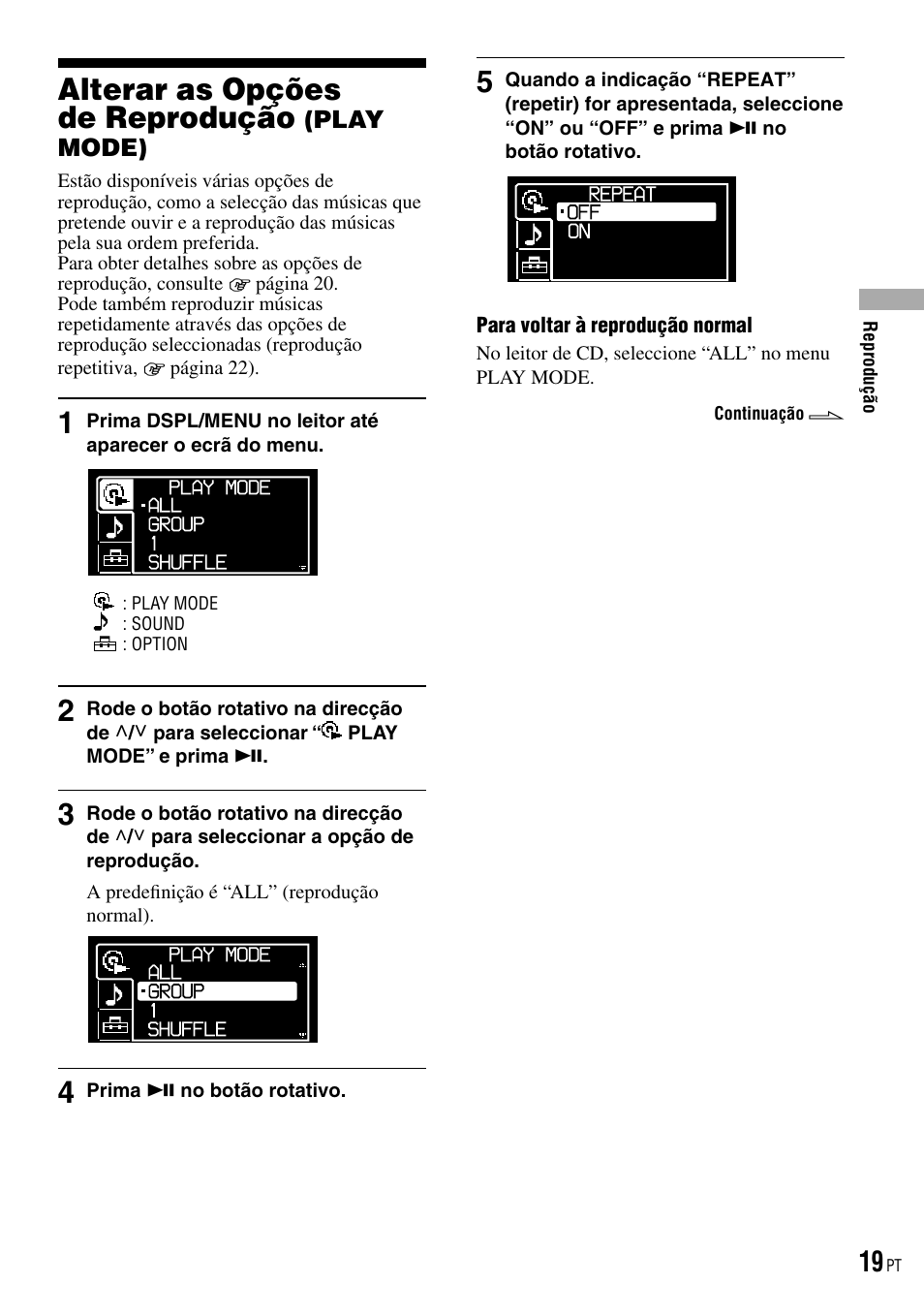 Alterar as opções de reprodução (play mode), Alterar as opções de reprodução, Play mode) | Sony D-NE520 User Manual | Page 87 / 103