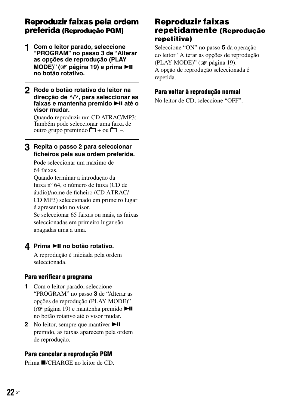 Reproduzir faixas pela ordem preferida, Reprodução pgm), Reproduzir faixas repetidamente | Reprodução repetitiva) | Sony D-NE520 User Manual | Page 90 / 103