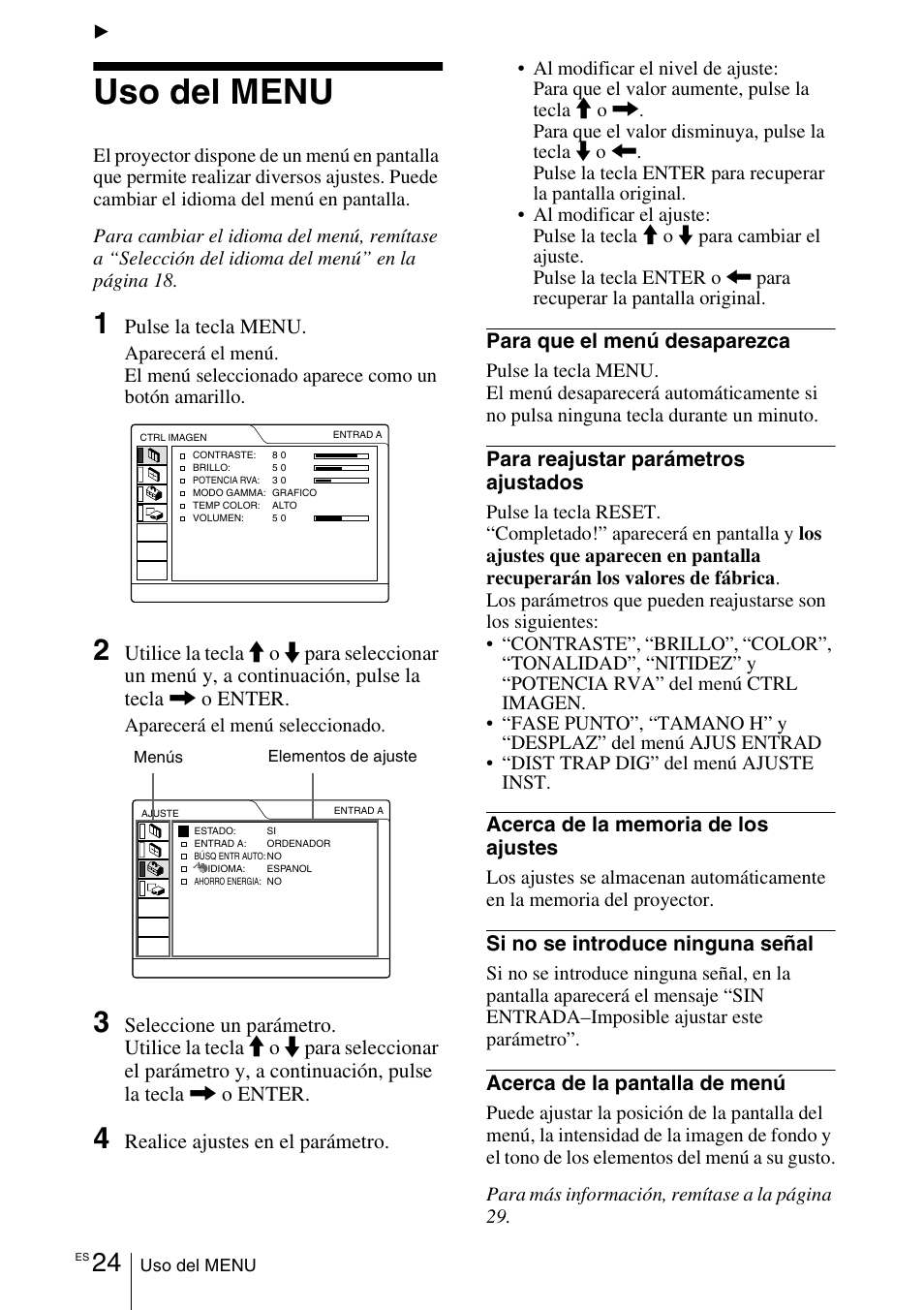 Realización de ajustes mediante el menú, Uso del menu | Sony VPD-MX10 User Manual | Page 108 / 128