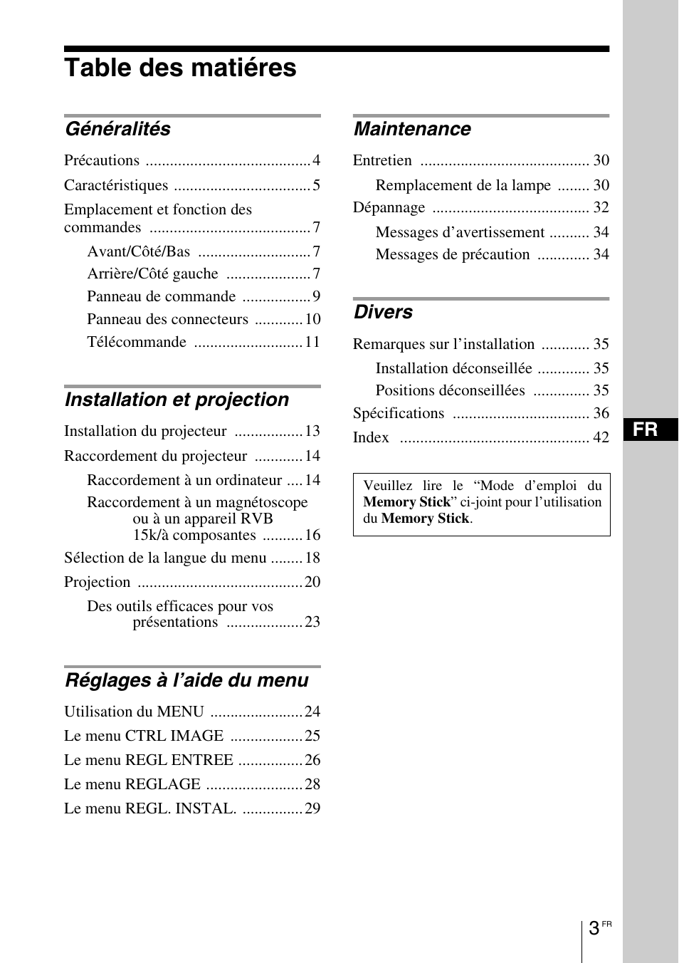 Table des matiéres, Fr généralités, Installation et projection | Réglages à l’aide du menu, Maintenance, Divers | Sony VPD-MX10 User Manual | Page 45 / 128