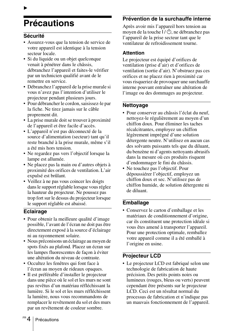 Généralités, Précautions | Sony VPD-MX10 User Manual | Page 46 / 128