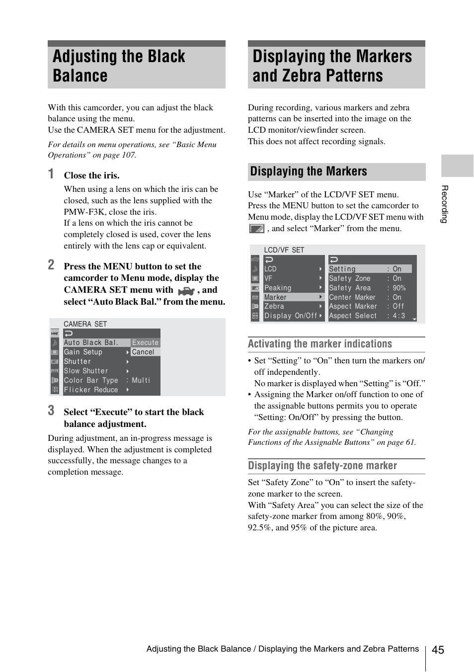Adjusting the black balance, Displaying the markers and zebra patterns, Displaying the markers | Activating the marker indications, Displaying the safety-zone marker | Sony PMW-F3K User Manual | Page 45 / 164