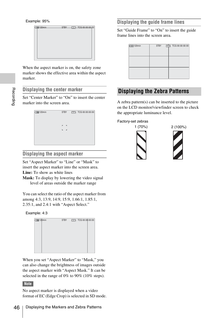 Displaying the zebra patterns, Displaying the center marker, Displaying the aspect marker | Displaying the guide frame lines | Sony PMW-F3K User Manual | Page 46 / 164