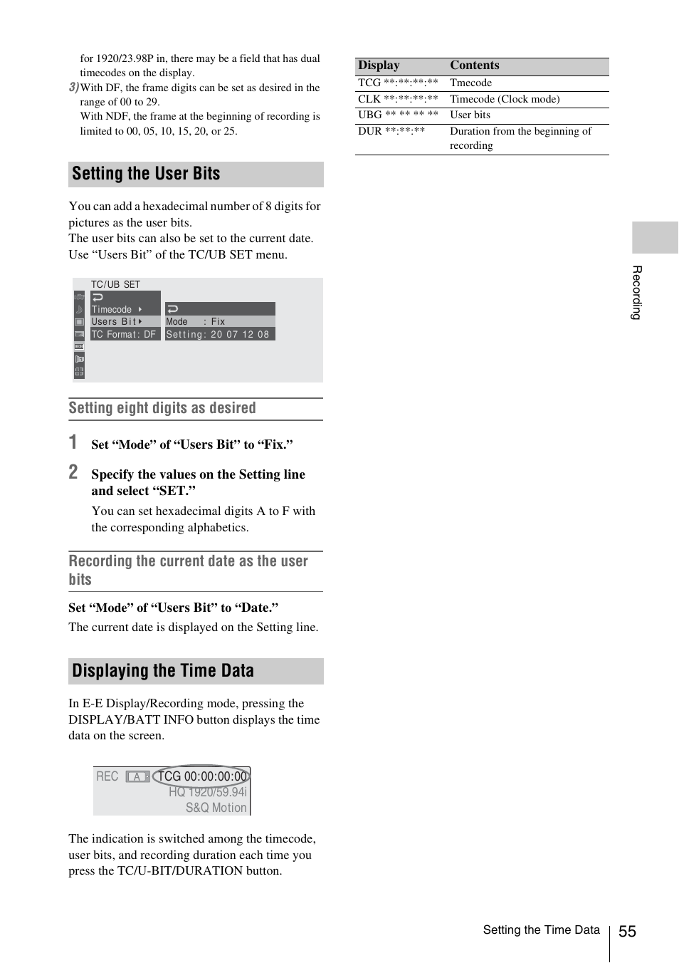 Setting the user bits, Displaying the time data, Setting the user bits displaying the time data | Setting eight digits as desired, Recording the current date as the user bits | Sony PMW-F3K User Manual | Page 55 / 164