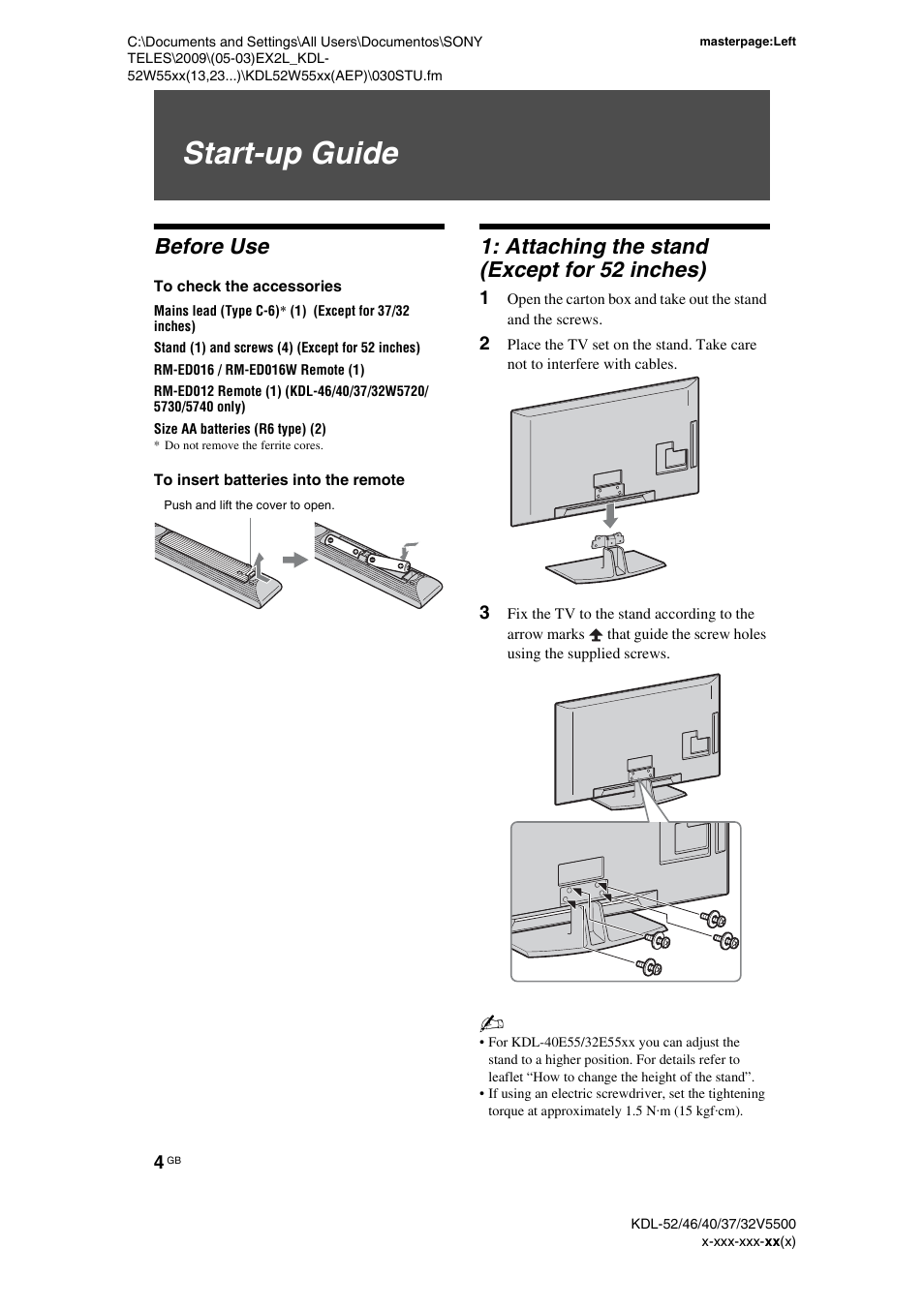 Start-up guide, Before use, To check the accessories | To insert batteries into the remote, Attaching the stand (except for 52 inches) | Sony BRAVIA KDL-32E55xx User Manual | Page 4 / 55