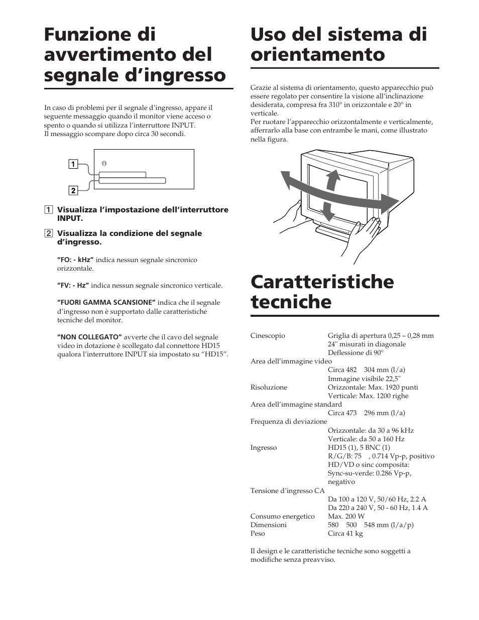 Funzione di avvertimento del segnale d’ingresso, Uso del sistema di orientamento, Caratteristiche tecniche | Sony GDM-W900 User Manual | Page 108 / 110