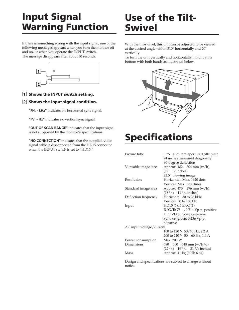 Input signal warning function, Use of the tilt- swivel, Specifications | Sony GDM-W900 User Manual | Page 18 / 110