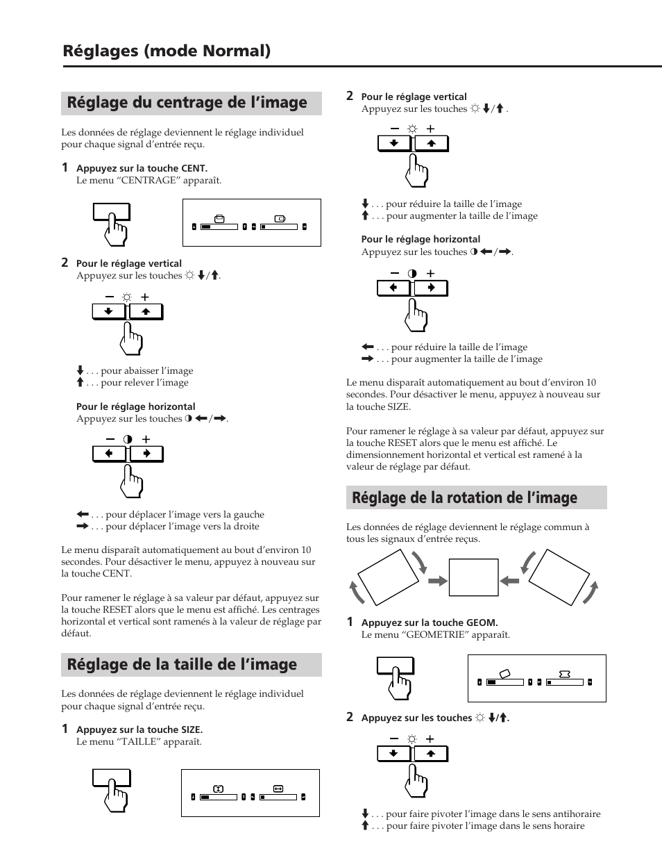 Réglages (mode normal), Réglage de la rotation de l’image, Réglage du centrage de l’image | Réglage de la taille de l’image | Sony GDM-W900 User Manual | Page 46 / 110