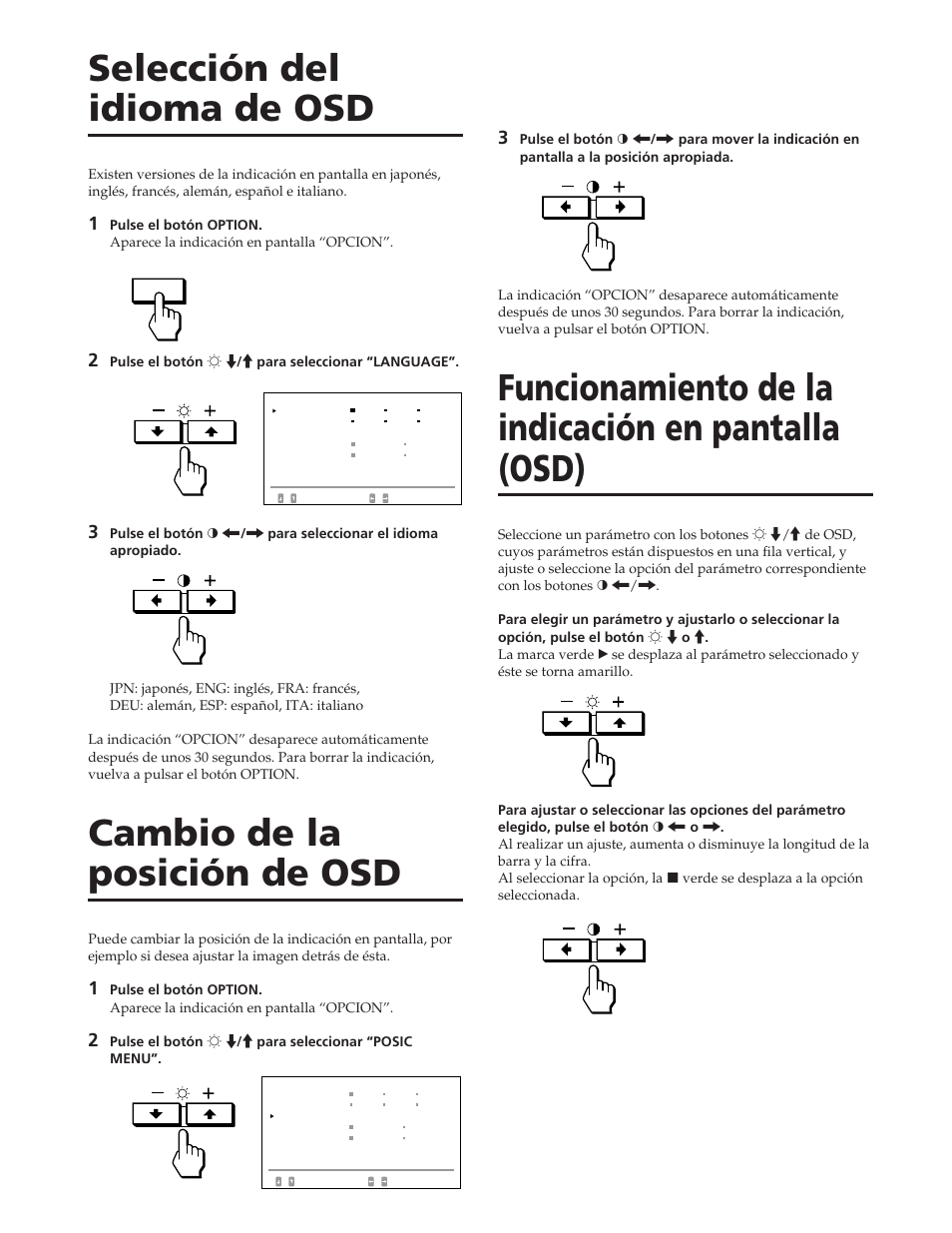 Selección del idioma de osd, Cambio de la posición de osd, Funcionamiento de la indicación en pantalla (osd) | Sony GDM-W900 User Manual | Page 80 / 110