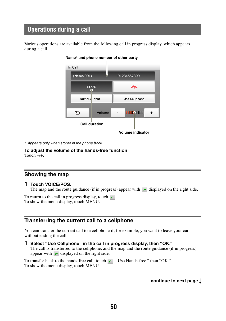 Operations during a call, Showing the map, Transferring the current call to a cellphone | 50 operations during a call | Sony NAV-U NV-U84 User Manual | Page 50 / 85