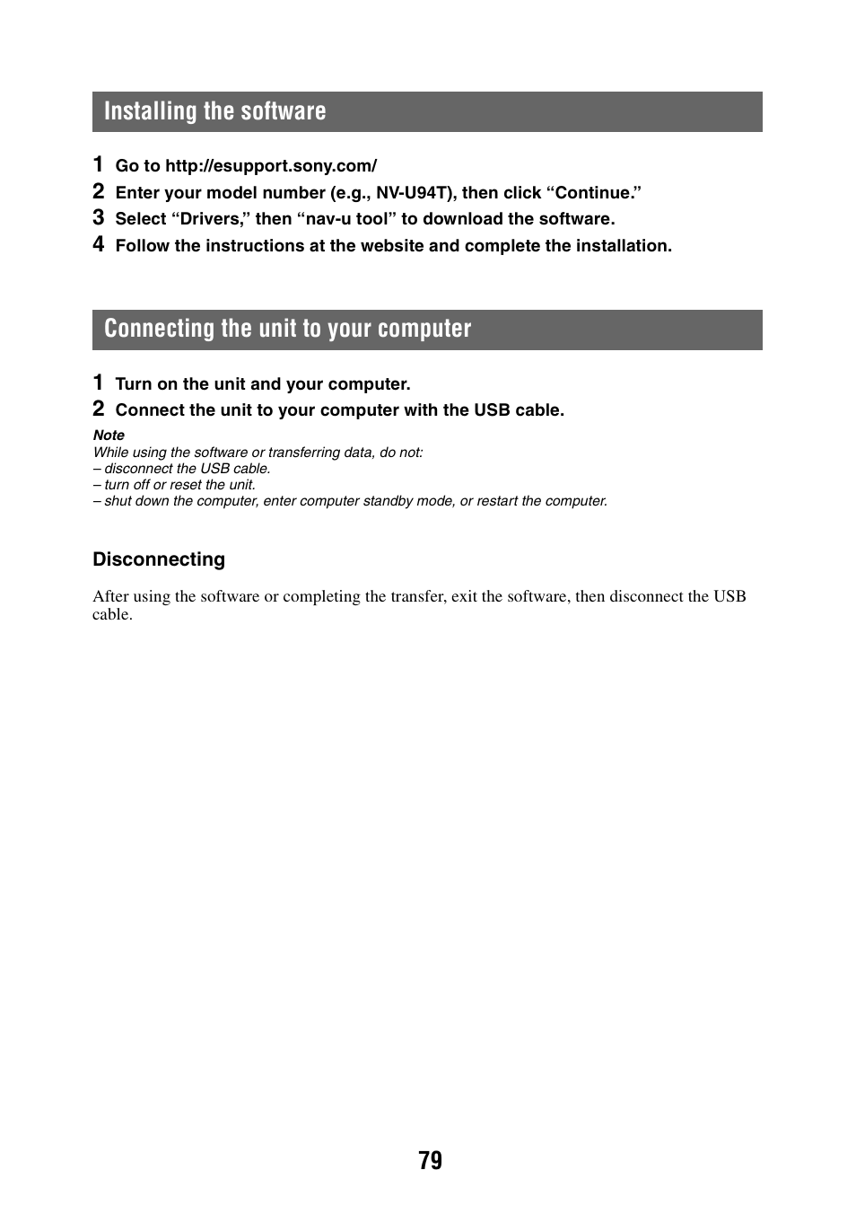 Installing the software, Connecting the unit to your computer, 79 installing the software | Sony NAV-U NV-U84 User Manual | Page 79 / 85