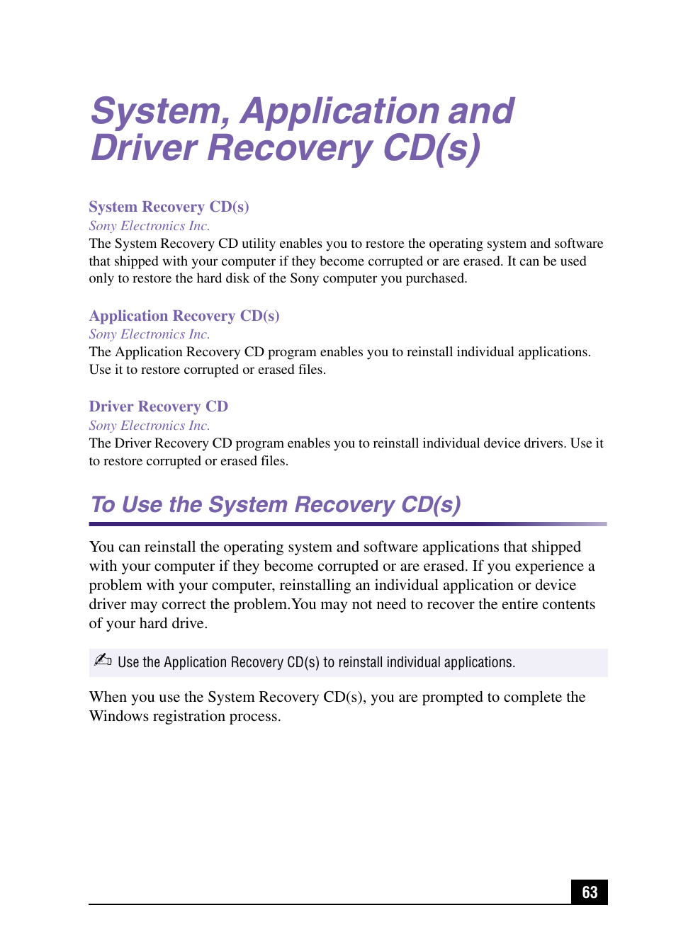 System, application and driver recovery cd(s), To use the system recovery cd(s) | Sony VAIO Digital Studio User Manual | Page 63 / 93