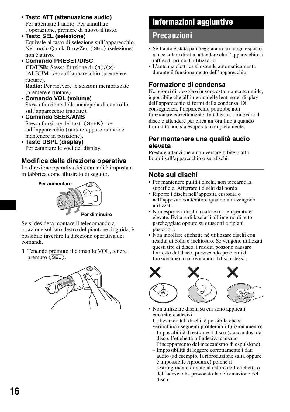 Informazioni aggiuntive, Precauzioni, Note sui dischi | Informazioni aggiuntive precauzioni | Sony CDX-GT424U User Manual | Page 80 / 112