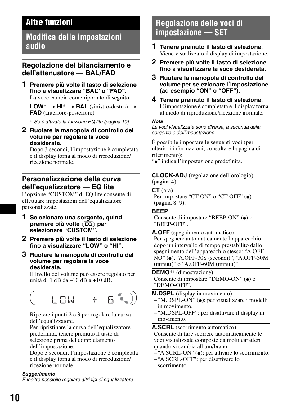 Altre funzioni, Modifica delle impostazioni audio, Regolazione delle voci di impostazione - set | Regolazione delle voci di impostazione, Altre funzioni modifica delle impostazioni audio, Regolazione delle voci di impostazione — set | Sony CDX-GT20 User Manual | Page 56 / 80