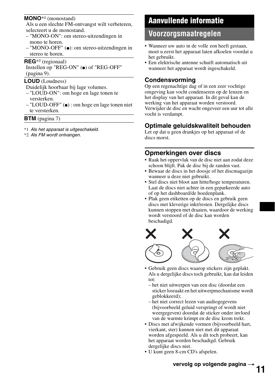 Aanvullende informatie, Voorzorgsmaatregelen, Opmerkingen over discs | Aanvullende informatie voorzorgsmaatregelen | Sony CDX-GT20 User Manual | Page 73 / 80