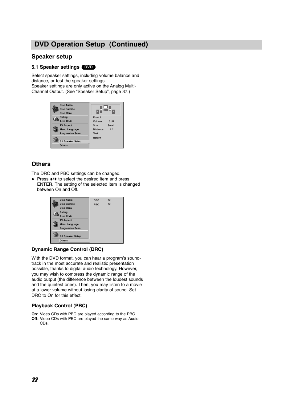 Dvd operation setup (continued), Speaker setup, Others | 1 speaker settings, Dynamic range control (drc), Playback control (pbc) | Sony HT-V600DP User Manual | Page 22 / 48