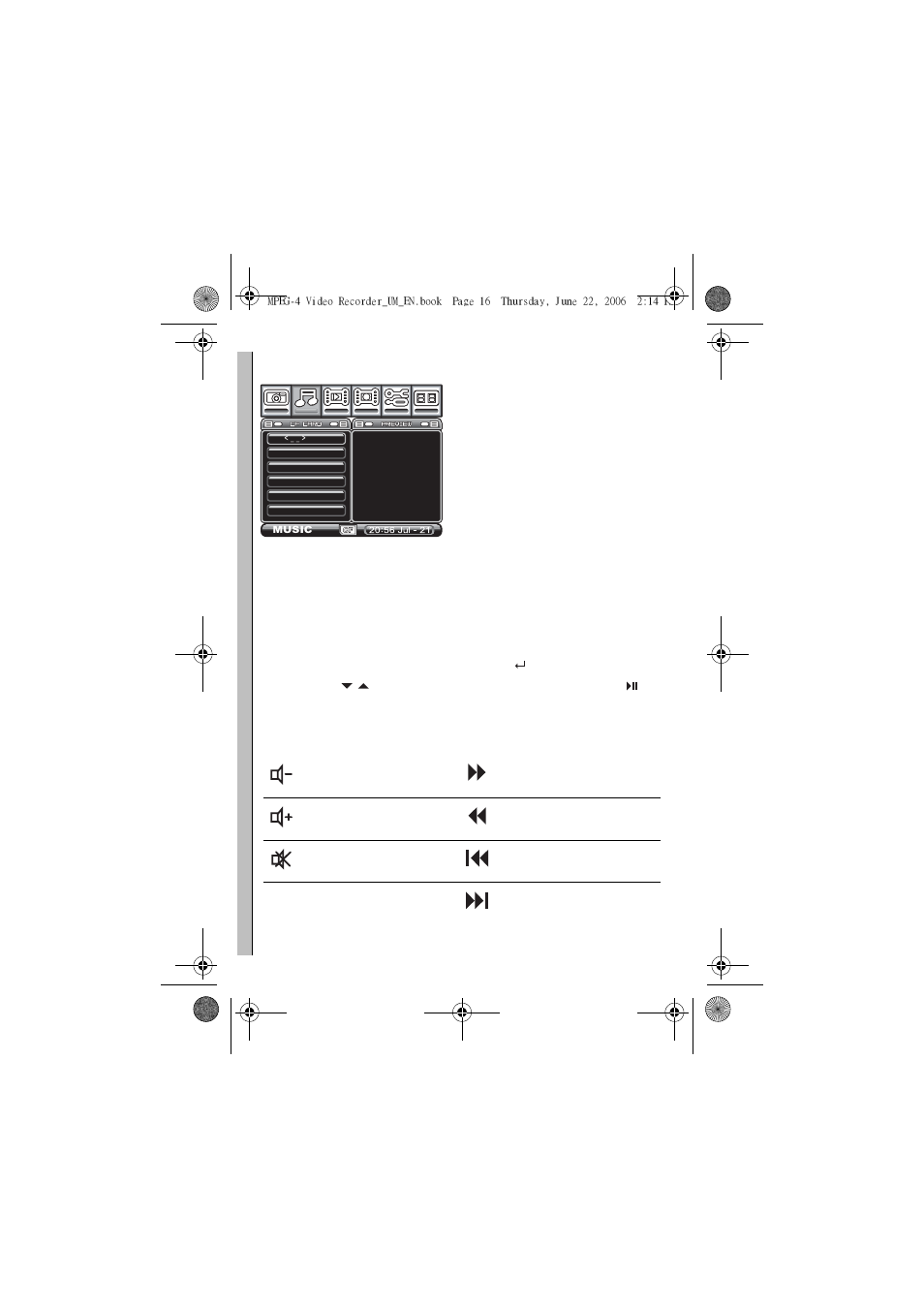Listening to music, Playing audio | Sony MPEG4 Video Recorder User Manual | Page 20 / 54
