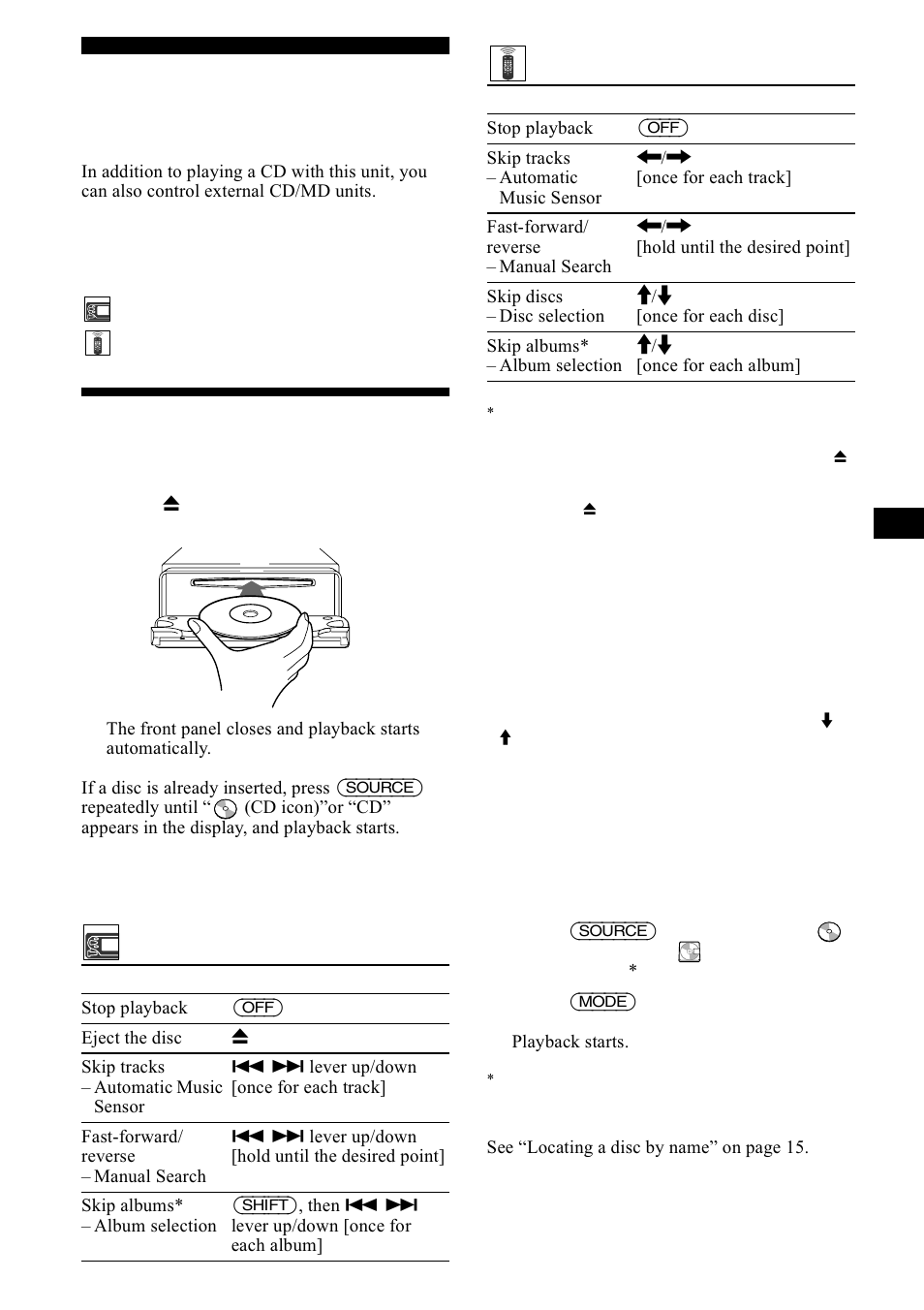 Cd player cd/md unit (optional), Playing a disc, 3od\lqj d glvf | Sony CDX-M1000TF User Manual | Page 11 / 84