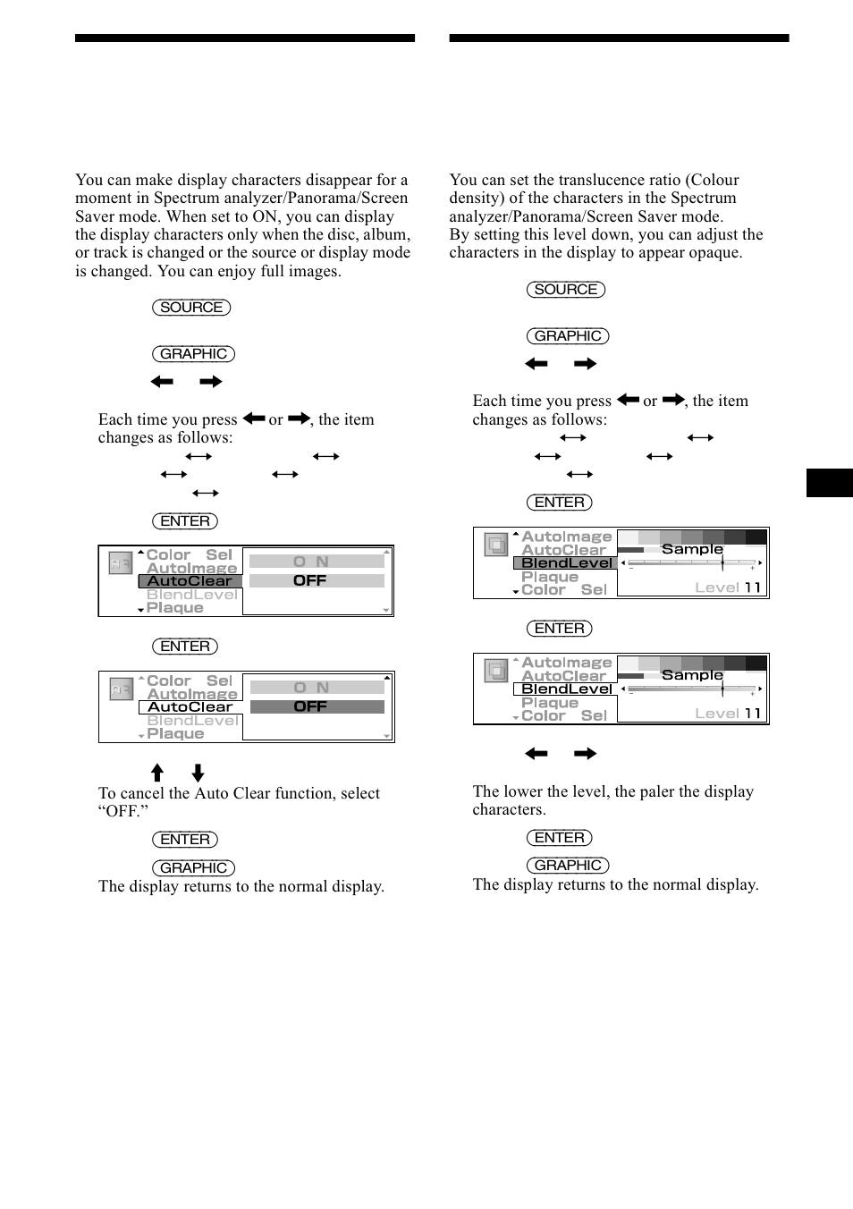 Clearing display characters automatically, Changing the translucence ratio of the characters, Ohdulqj glvsod\ fkdudfwhuv dxwrpdwlfdoo | Xwr&ohdu 6shfwuxp dqdo\]hu3dqr, Udpd6fuhhq 6dyhu prgh, Kdqjlqj wkh wudqvoxfhqfh udwlr ri wkh, Fkdudfwhuv, Ohqg/hyho 6shfwuxp dqdo\]hu, 3dqrudpd6fuhhq 6dyhu prgh, 25 clearing display characters automatically | Sony CDX-M1000TF User Manual | Page 25 / 84