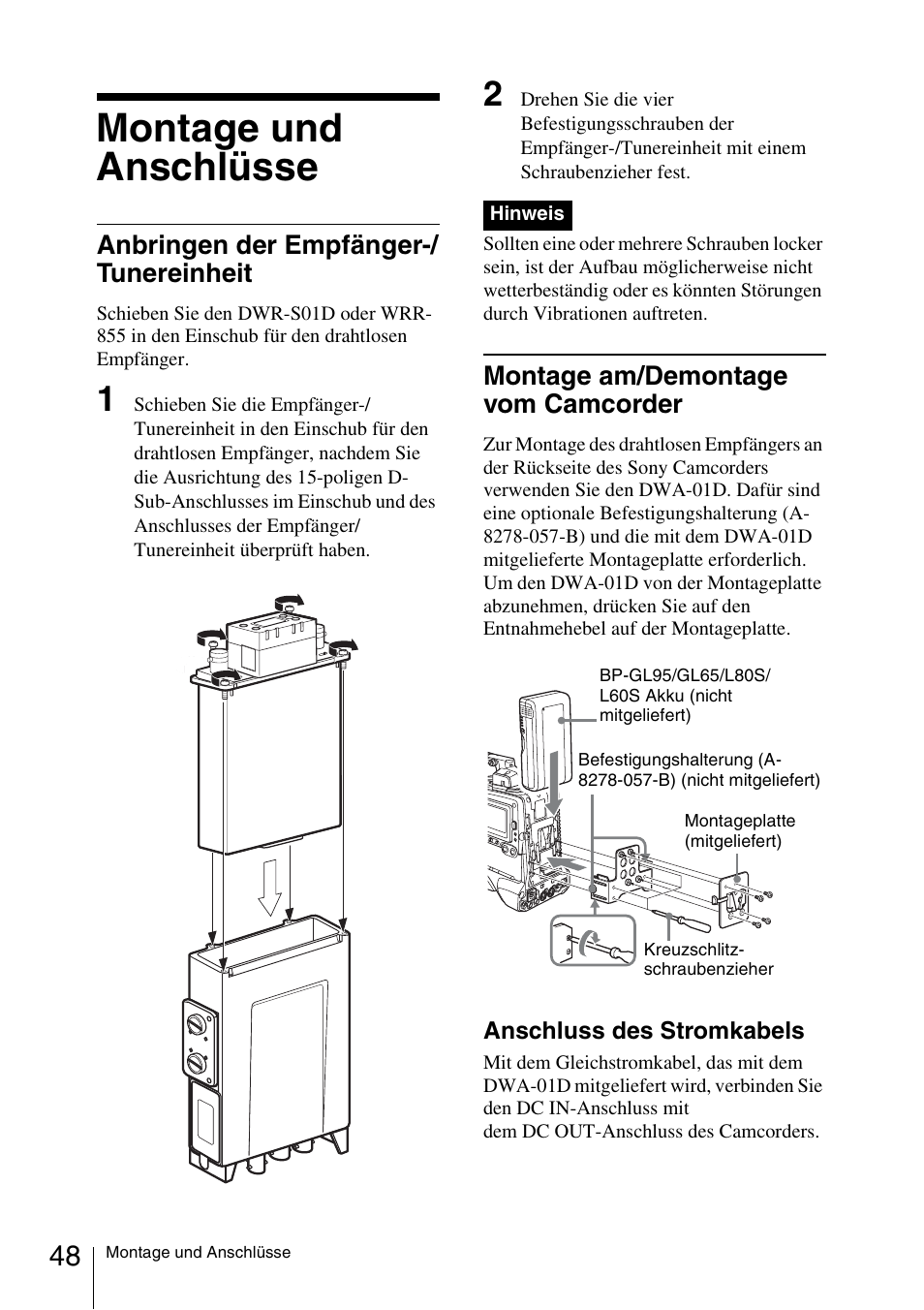 Montage und anschlüsse, Anbringen der empfänger-/ tunereinheit, Montage am/demontage vom camcorder | Sony DWA-01D User Manual | Page 48 / 83