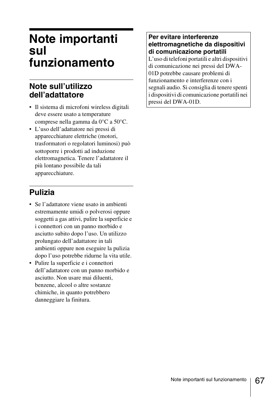 Note importanti sul funzionamento, Note sull’utilizzo dell’adattatore, Pulizia | Note sull’utilizzo dell’adattatore pulizia | Sony DWA-01D User Manual | Page 67 / 83