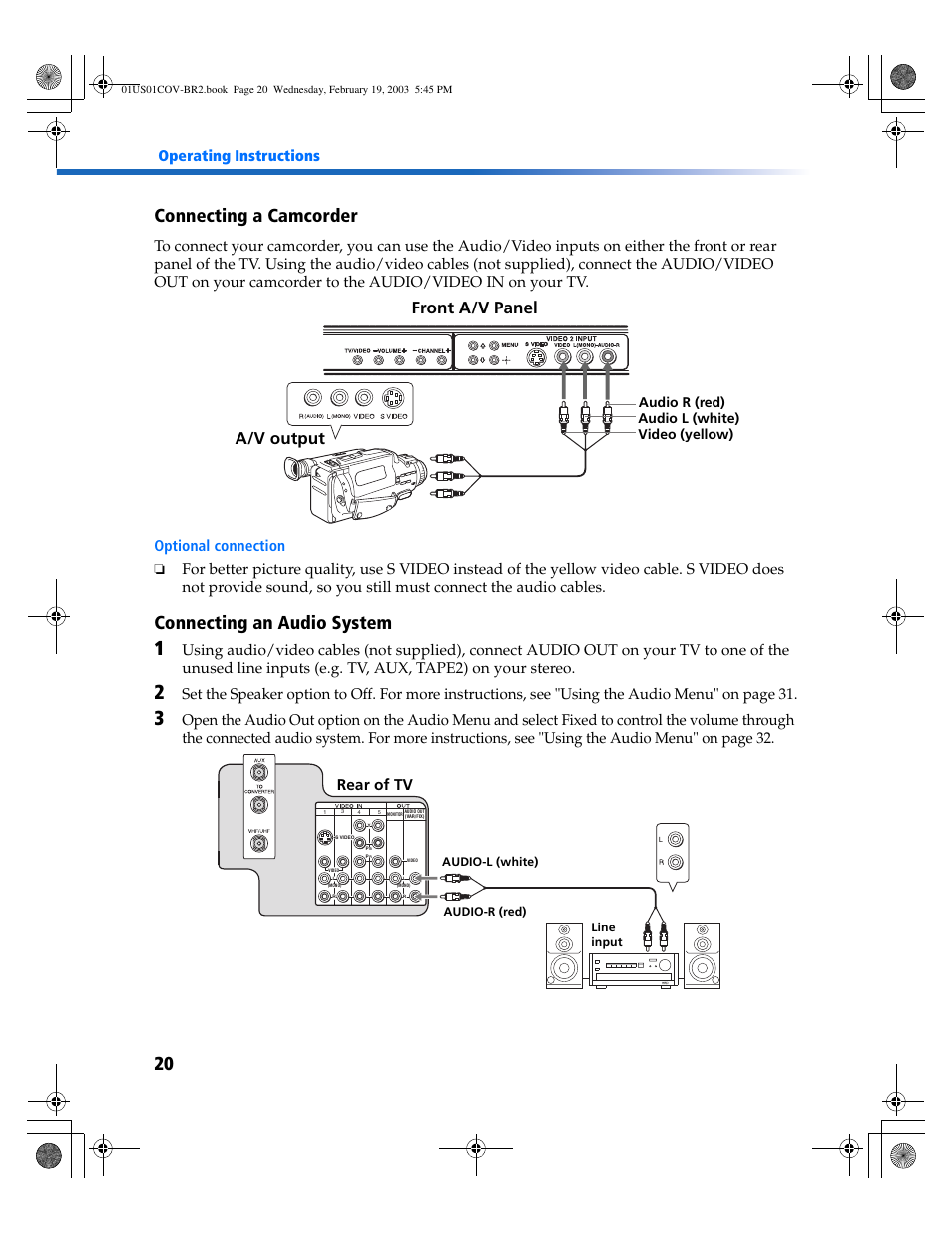 Connecting a camcorder, Connecting an audio system, A/v output | Front a/v panel, Operating instructions, Rear of tv, Audio r (red) audio l (white) video (yellow) | Sony KV-27FV310 User Manual | Page 28 / 68