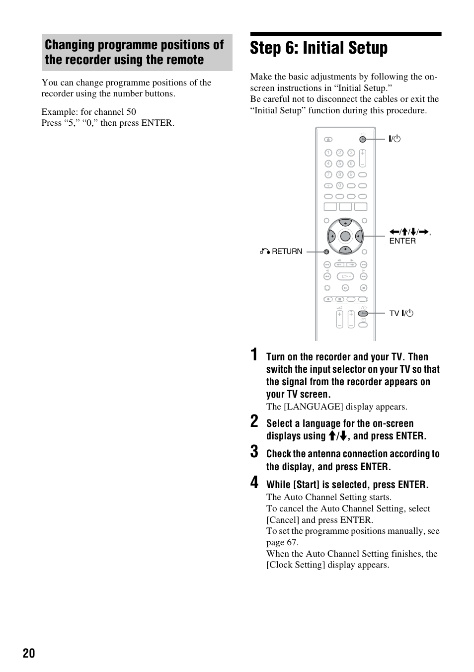 Step 6: initial setup, Dby) (20), Return (20) | Sony RDR-GX380 User Manual | Page 20 / 92