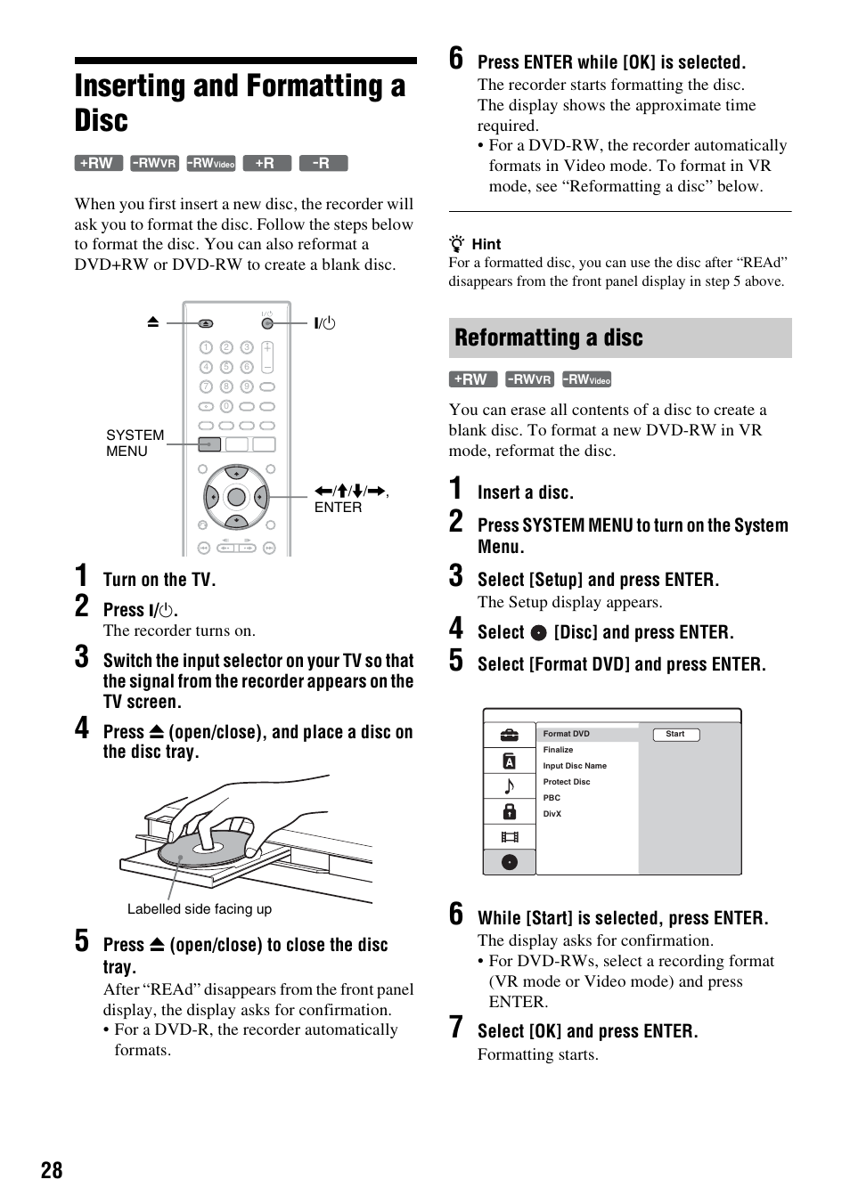 Inserting and formatting a disc, Se) (28), Reformatting a disc | Sony RDR-GX380 User Manual | Page 28 / 92