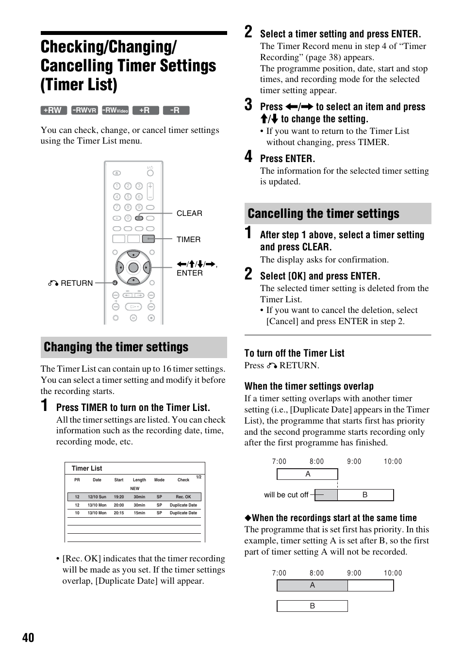 Clear (40), Changing the timer settings, Cancelling the timer settings | Press timer to turn on the timer list, Select a timer setting and press enter, Press enter, Select [ok] and press enter, When the timer settings overlap, The display asks for confirmation, Press | Sony RDR-GX380 User Manual | Page 40 / 92