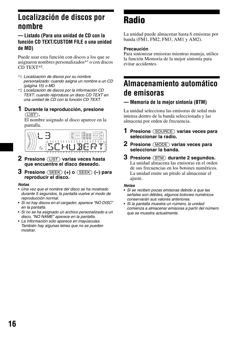 Localización de discos por nombre, Radio, Almacenamiento automático de emisoras | Memoria de la mejor sintonía (btm), Listado, 16 localización de discos por nombre | Sony CDX-F5500X User Manual | Page 44 / 84