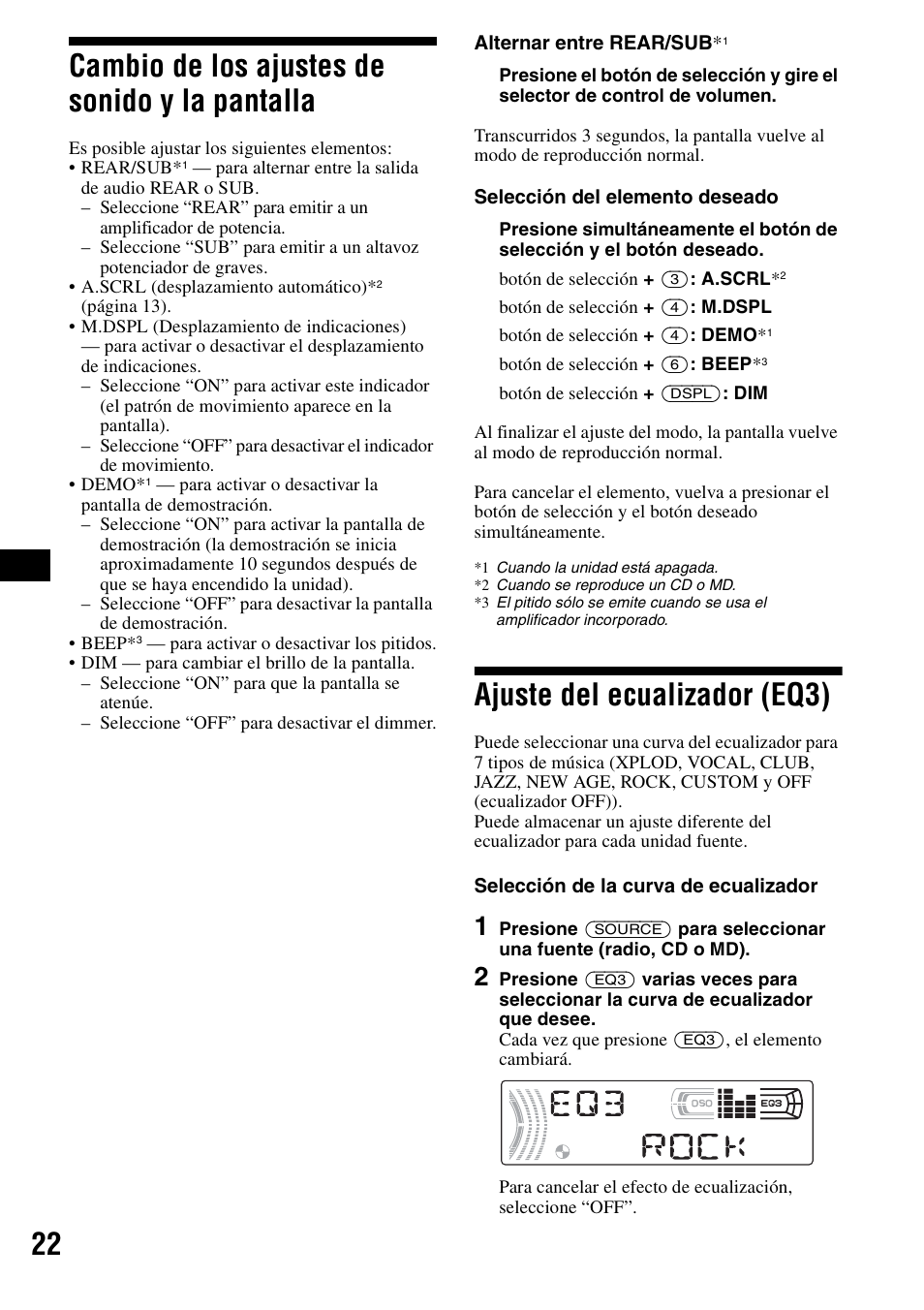 Cambio de los ajustes de sonido y la pantalla, Ajuste del ecualizador (eq3), Cambio de los ajustes de sonido y la | Pantalla, 22 cambio de los ajustes de sonido y la pantalla | Sony CDX-F5500X User Manual | Page 50 / 84