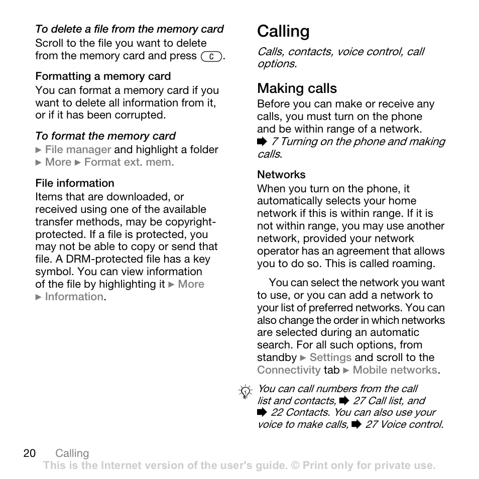 Calling, Calls, contacts, voice control, call options, Making calls | Sony W700i User Manual | Page 20 / 102