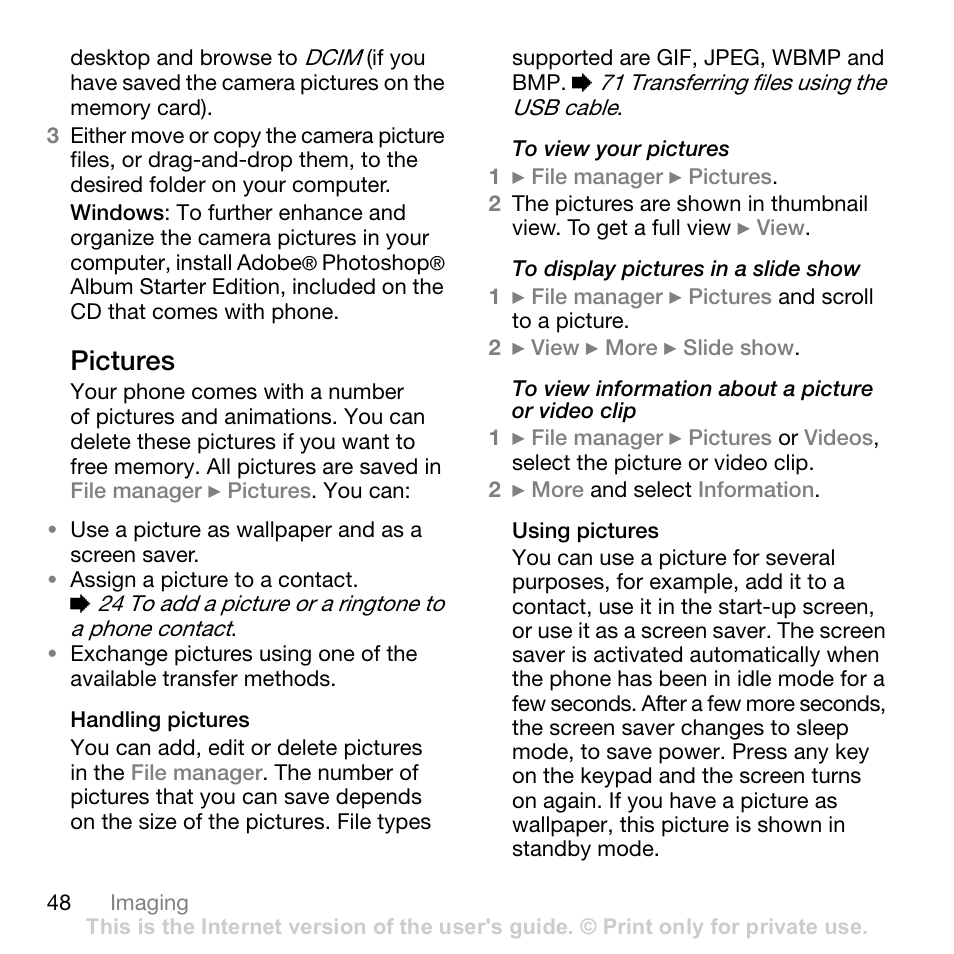 Pictures | Sony W700i User Manual | Page 48 / 102